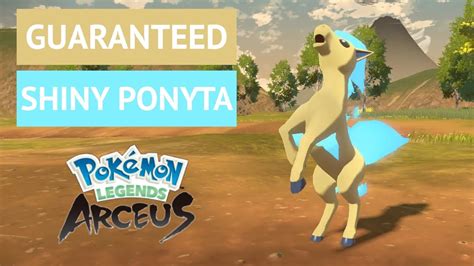 How to get a GUARANTEED Shiny Ponyta in Pokémon Legends Arceus YouTube