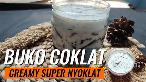 Buko Coklat Creamy Super Nyoklat Ide Jualan Kekinian Dan Pasti