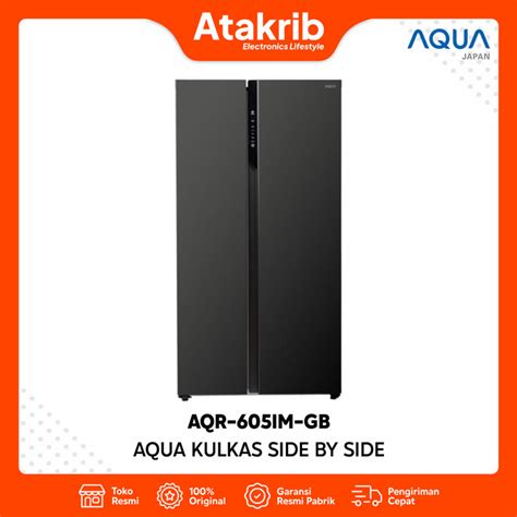 Aqua Kulkas Side By Side Aqr Im Gb Atakrib Toko Elektronik