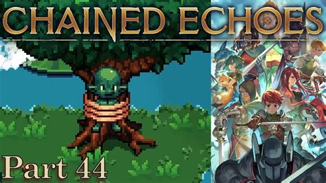 Chained Echoes Part 44 A Goblin S Dilemma And The Mage Warrior Class