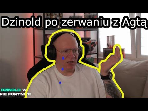 MrDzinold reakcja na rozstanie z Agatą YouTube