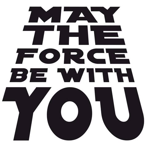 May The Force Be With You Wall Sticker Wall Art