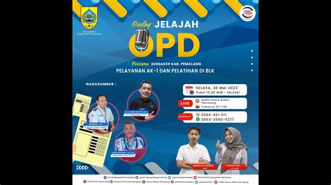 Live Dialog Bersama Disnaker Kab Pemalang Dengan Tema Pelayanan