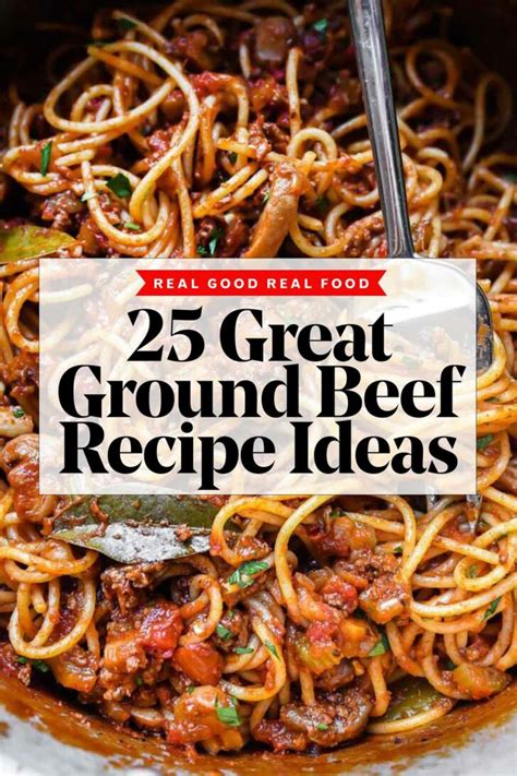 25 Ground Beef Recipes That Taste Great