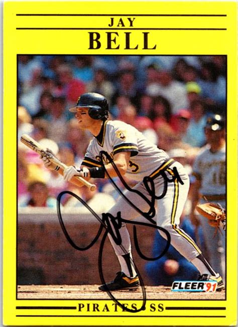 Jay Bell Autographed Baseball Card Pittsburgh Pirates Fleer