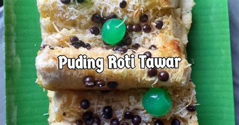Resep 🍞bread Pudding🍞 Oleh Faizah Fahmi Cookpad