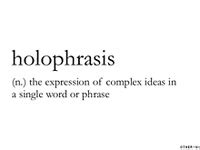 200 HOLOPHRASIS ideas in 2024 | unusual words, cool words, word definitions