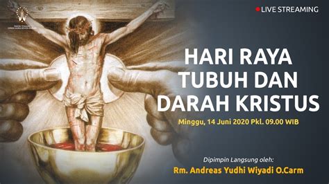 Perayaan Ekaristi Hari Raya Tubuh Dan Darah Kristus YouTube