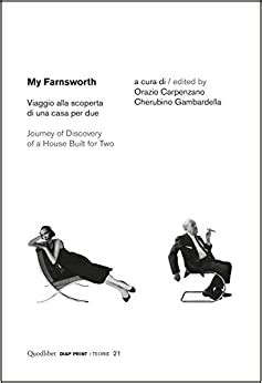 Amazon In Buy My Farnsworth Viaggio Alla Scoperta Di Una Casa Per Due