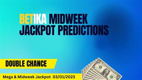 Betika Midweek Jackpot Prediction Win KES 15 000 000 Bonus 03 01