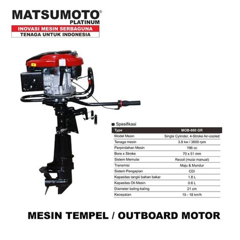 Jual Mesin Tempel Perahu Outboard 7 5 HP 4 Tak MOB 880 GR Matsumoto