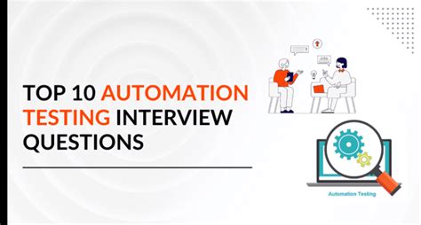 Top 10 Automation Testing Interview Questions