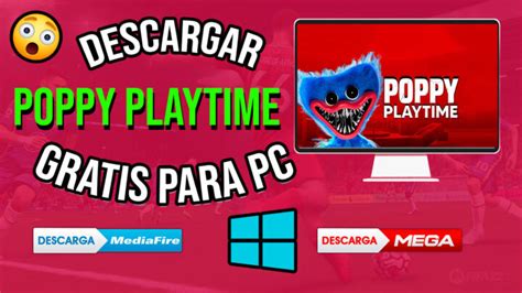 Descargar Poppy PlayTime GRATIS Para PC Windows 7 8 10 Y 11 Ultima