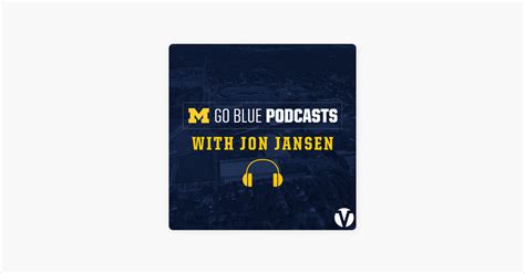 ‎MGoBlue Podcasts with Jon Jansen on Apple Podcasts