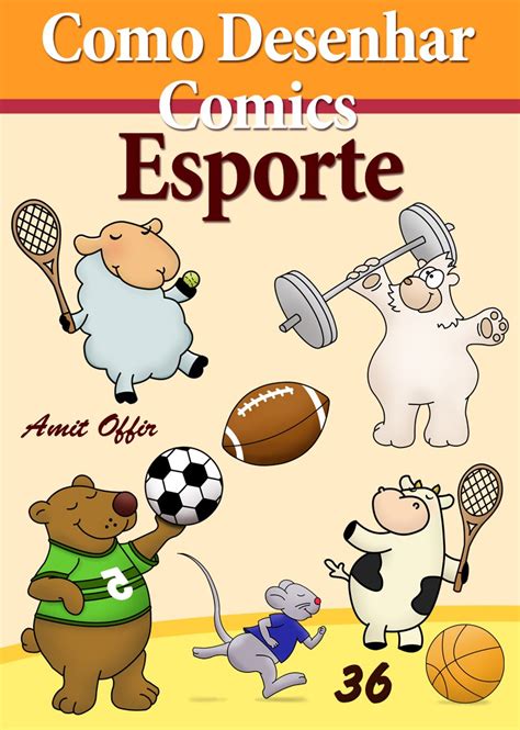 Como Desenhar Comics Esporte Livros Infantis Livro 36 EBook Offir