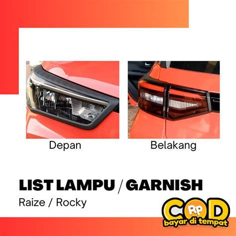 Jual Paket List Lampu Garnish Depan Belakang Raize Rocky