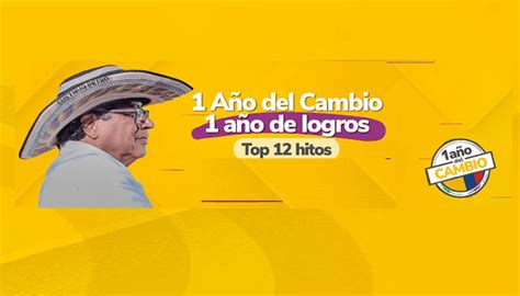 El Gobierno Del Cambio En Su Primer A O Partido Comunista Colombiano