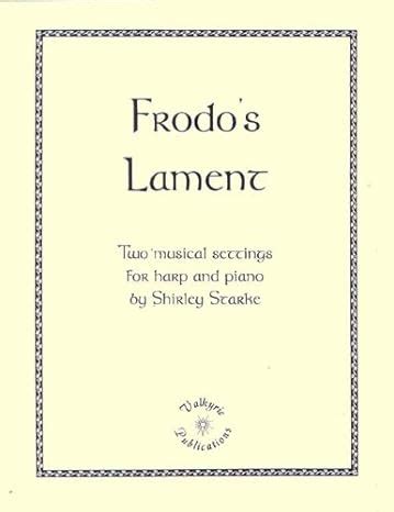 Frodo S Lament For Harp Or Piano Shirley Starke Amazon Books