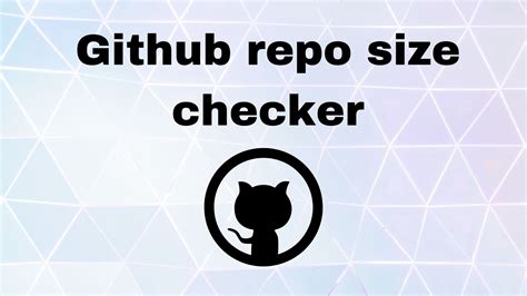 Github Repository Size Checker Online Tool