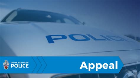 Devon Cornwall Police On Twitter Latestnews Police Are Appealing