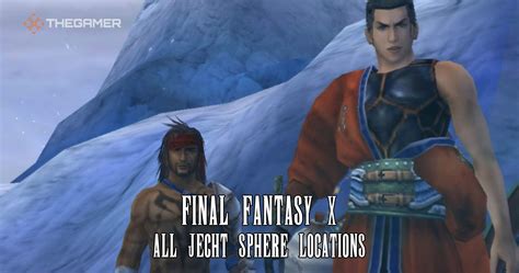 Final Fantasy 10 All Jecht Sphere Locations