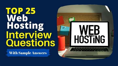 Web Hosting Interview Questions And Answers For 2024 2 Youtube