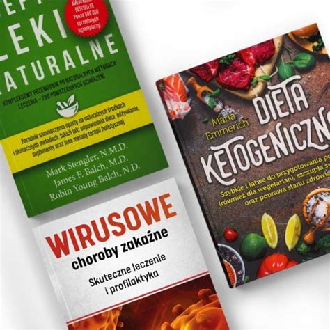 Trójpak Recepta na leki naturalne Dieta ketogeniczna Wirusowe