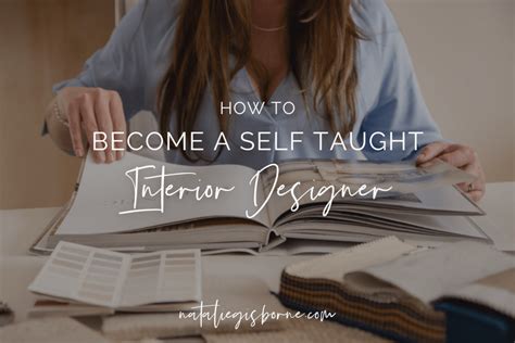 How To Become A Self Taught Interior Designer Natalie Gisborne