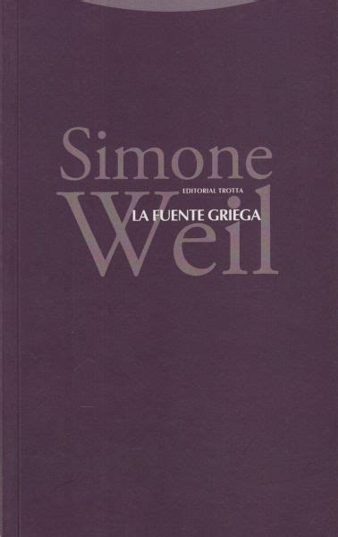 La fuente griega von Simone Weil als Taschenbuch bücher de