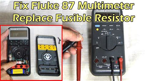 Fix Fluke 87 Multimeter Replace Fusible Resistor Fuse 58 Off