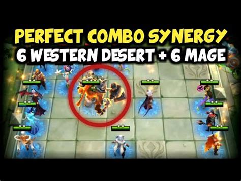 PERFECT COMBO SYNERGY 6 MAGE 6 WESTERN DESERT MAGIC CHESS MOBILE