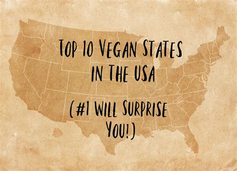 Top 10 Vegan States In The USA 1 Will Shock You The Coconut Mama