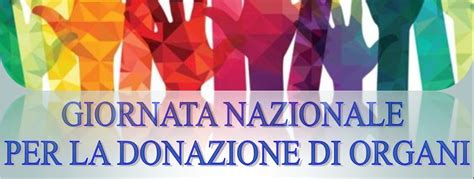 Giornata Nazionale Per La Donazione E Il Trapianto Di Organi E Tessuti