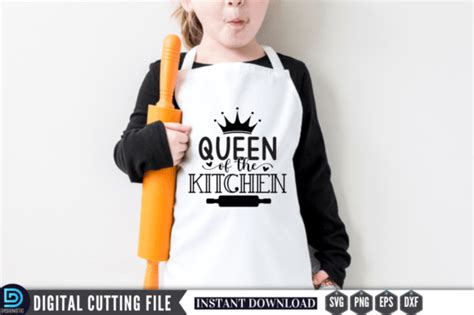 Queen Of The Kitchen Svg Graphic By Design S Dark Creative Fabrica