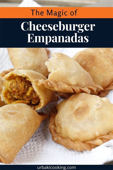 A Twist On A Classic Cheeseburger Empanadas