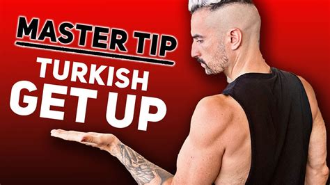 Best Tip On The Turkish Get Up Youtube