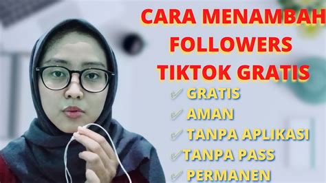 CARA MENAMBAH FOLLOWERS TIKTOK TANPA APLIKASI GRATIS TERBARU 2021