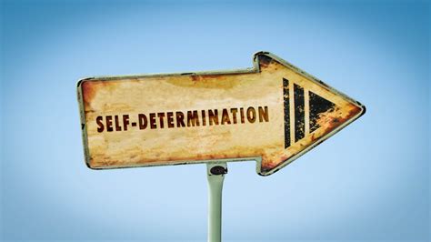 What Is Self Determination? | Self Determination