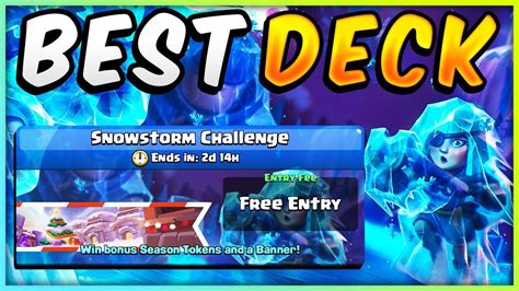 Best Snowstorm Deck In Clash Royale Youtube