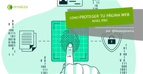 Seguridad Web C Mo Proteger La P Gina Web De Tu Empresa Ensalza