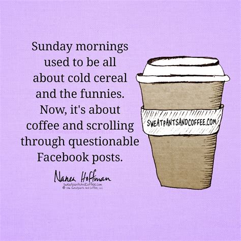 Sweatpants And Coffee Quotes Varietats