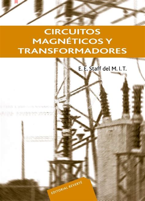 Ingebook CIRCUITOS MAGNÉTICOS Y TRANSFORMADORES