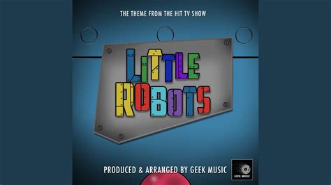 Little Robots Main Theme From Little Robots Youtube