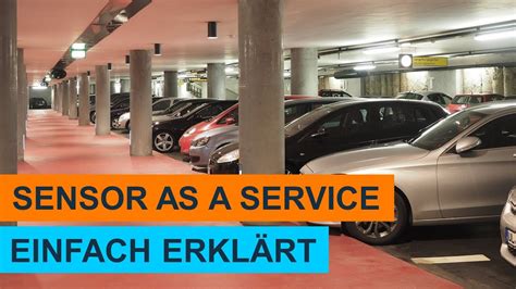 Sensor as a Service Lernvideo Einfach erklärt YouTube