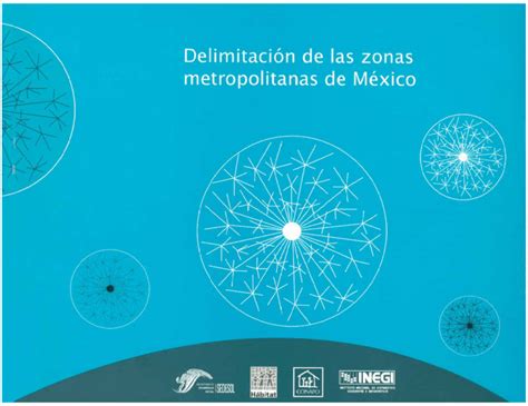 Delimitación de las zonas metropolitanas de México