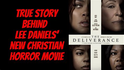 Lee Daniels The Deliverance Horror Movie Is Based On True Events