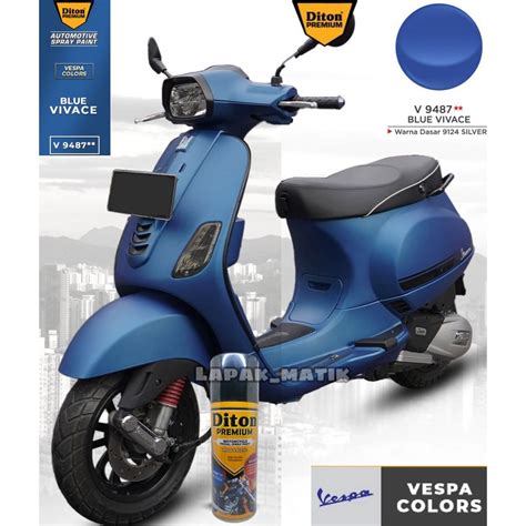 Jual Pilok Diton Premium Biru Vespa Blue Vivace V Ml Shopee