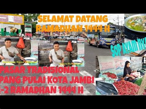 Perjalanan Menuju Pasar Tradisional Simpang Pulai Kota Jambi