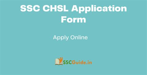 Ssc Chsl Application Form Apply Online Ssc Guide