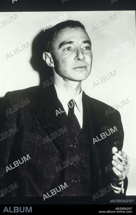 J Robert Oppenheimer American Physicist Album Alb3806297